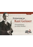 Erinnerungen an Kasi Geisser Band 5