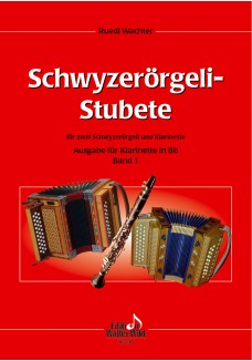 Schwyzerörgeli  Stubete Bd 1