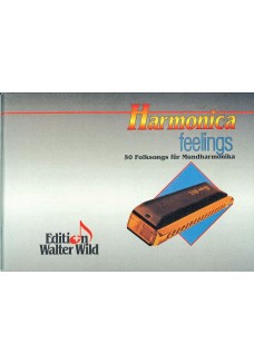 Harmonica Feelings - 50 Folksongs