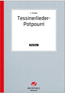 Tessinerlieder-Potpourri