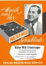 Walter Wild Erinnerungen