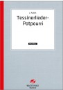 Tessinerlieder-Potpourri