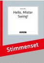 Hello, Mister Swing!